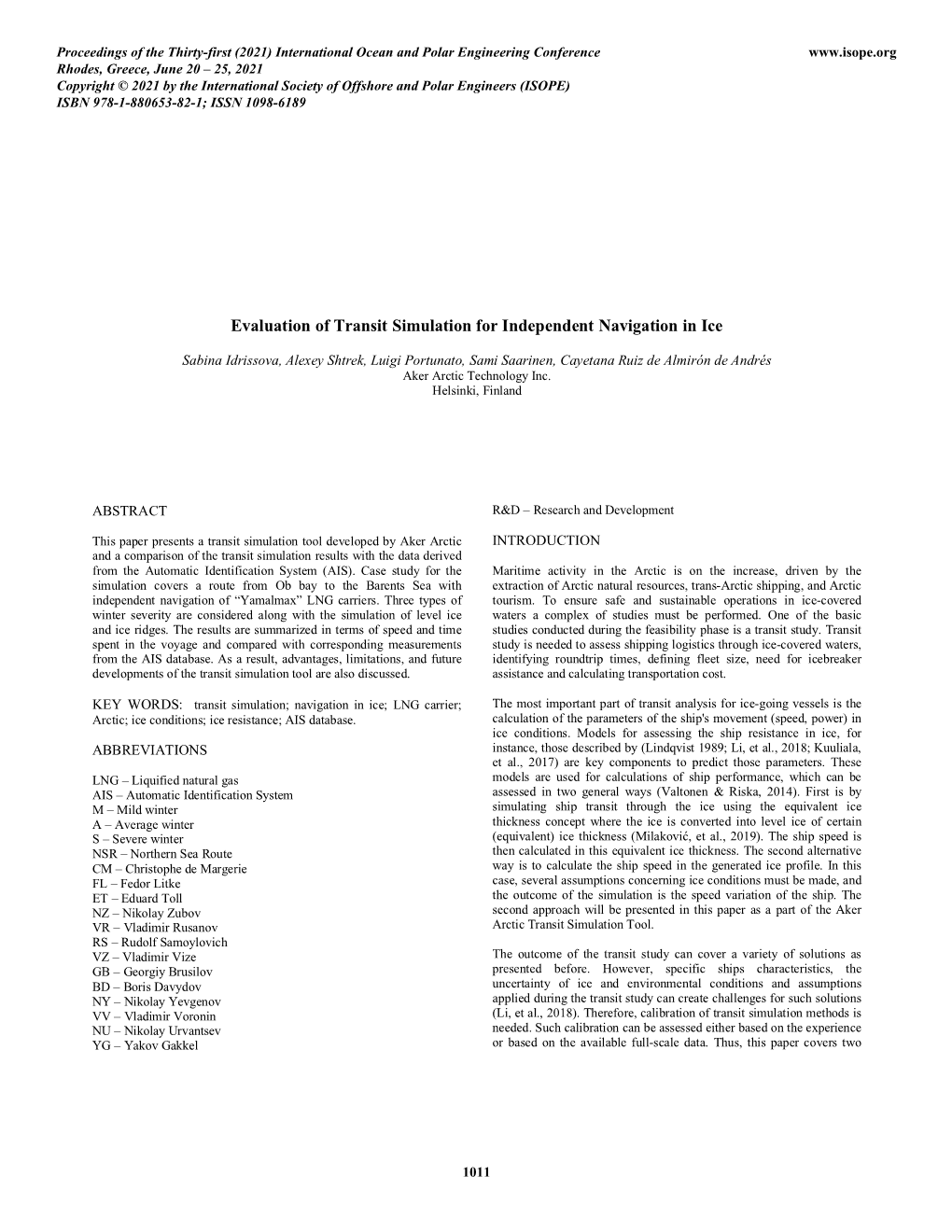 Evaluation of Transit Simulation for Independent Navigation in Ice