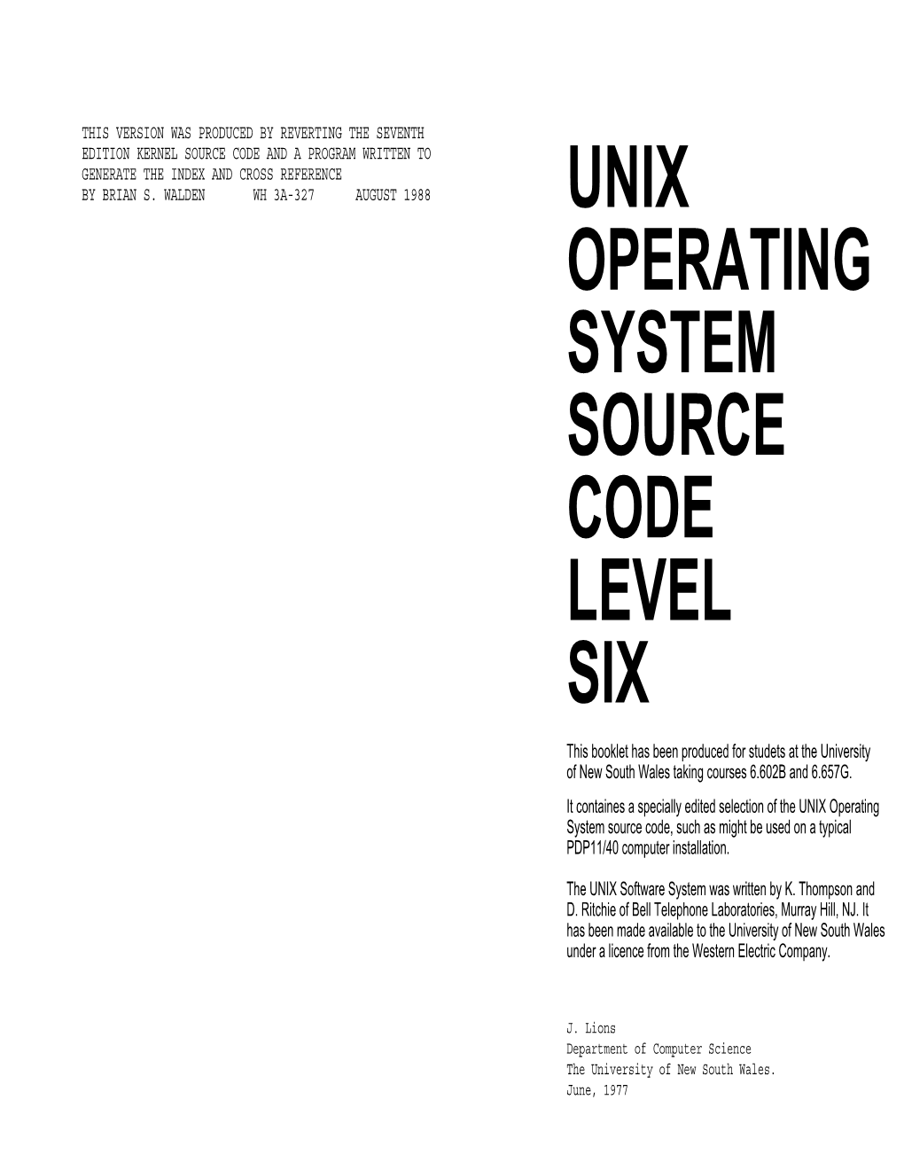 Unix Operating System Source Code Level Six
