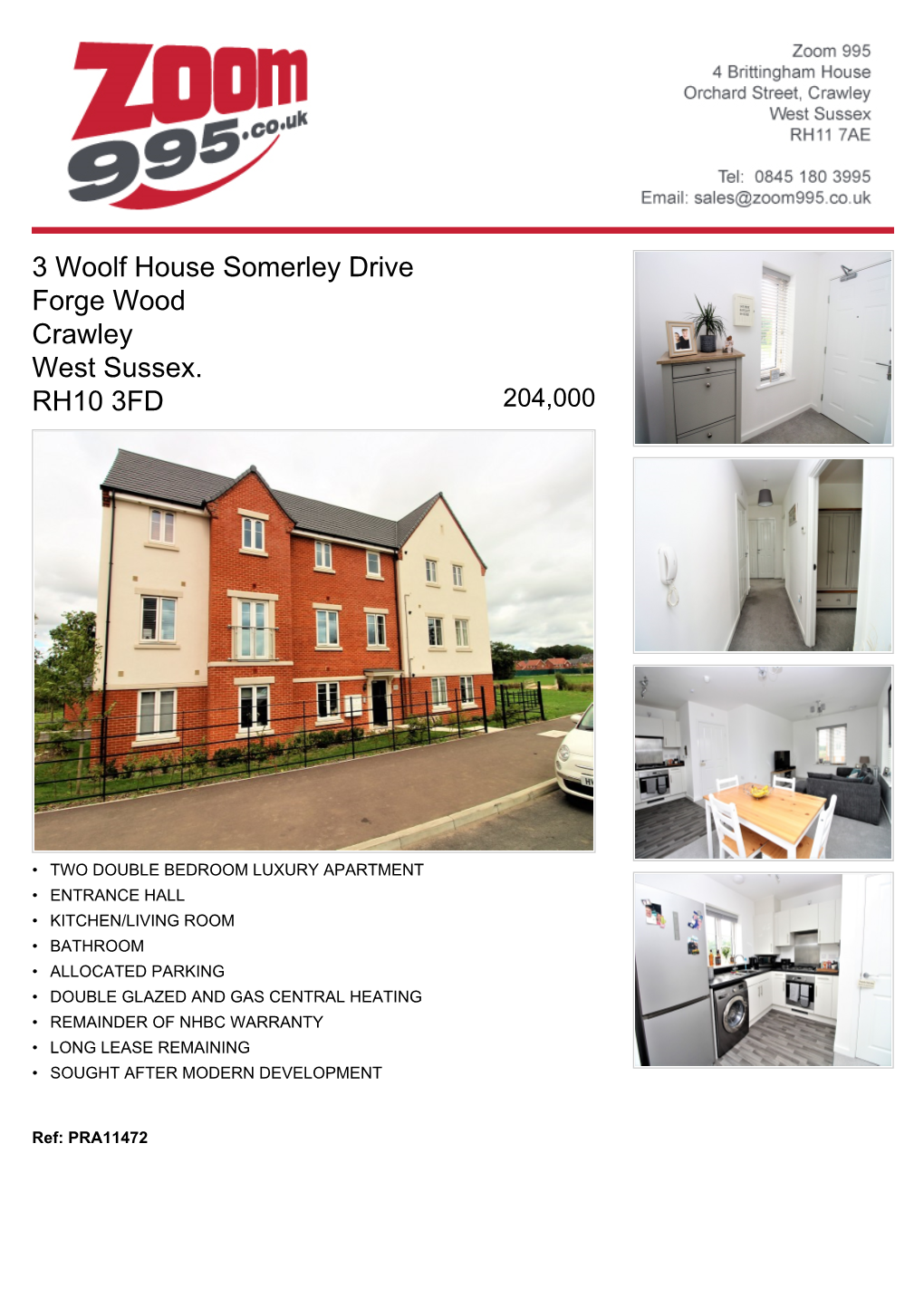 3 Woolf House Somerley Drive Forge Wood Crawley West Sussex. RH10 3FD 204,000