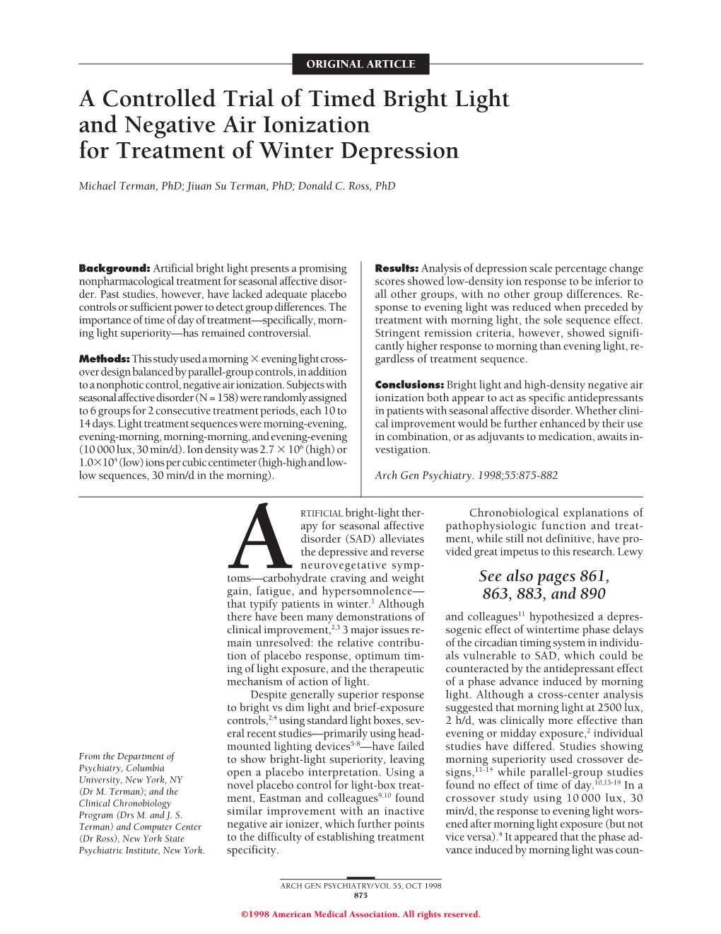 A Controlled Trial of Timed Bright Light and Negative Air Ionization for Treatment of Winter Depression