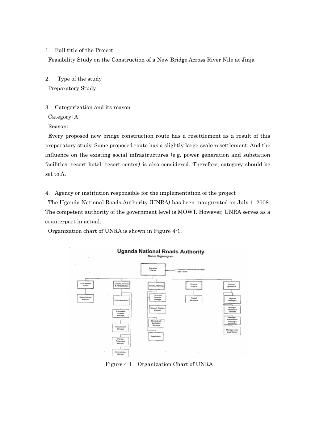 1. Full Title of the Project Feasibility Study on the Construction of a New Bridge Across River Nile at Jinja