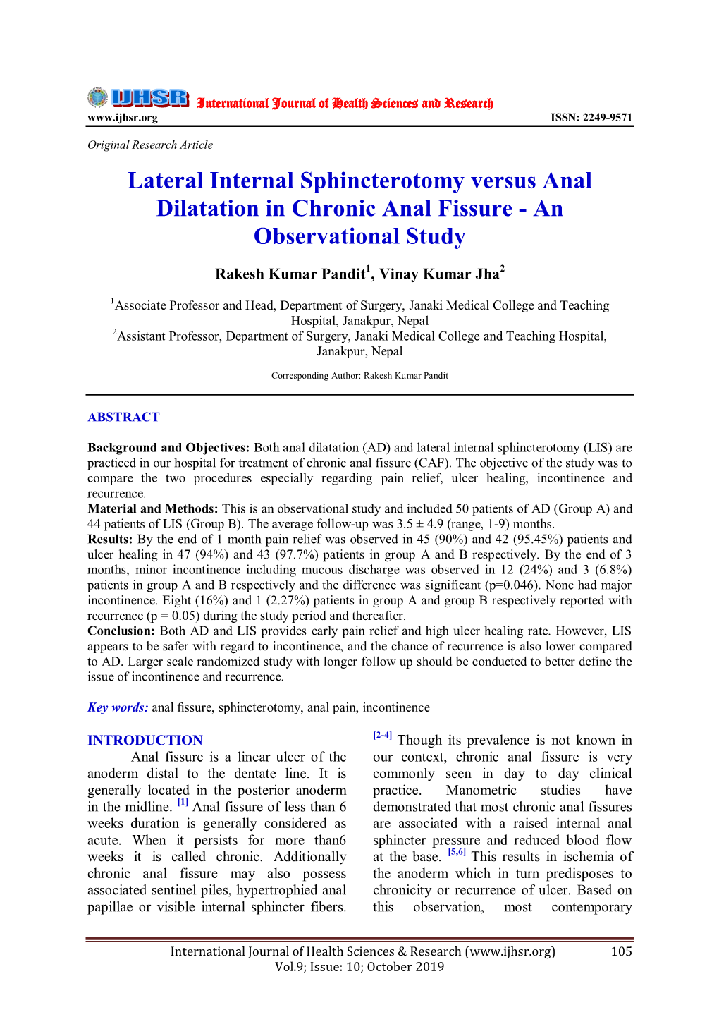 Lateral Internal Sphincterotomy Versus Anal Dilatation in Chronic Anal Fissure - an Observational Study