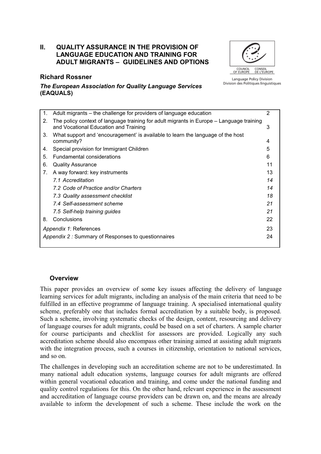 Quality Assurance In The Provision Of Language Education And Training For Adult Migrants –