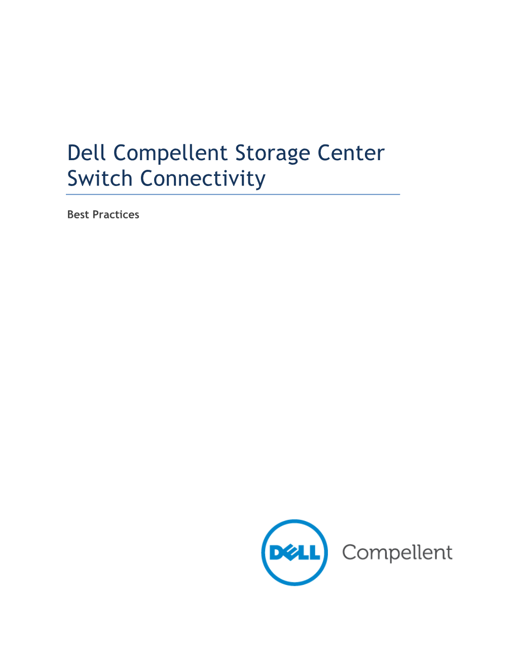 Dell Compellent Storage Center Switch Connectivity Best Practices