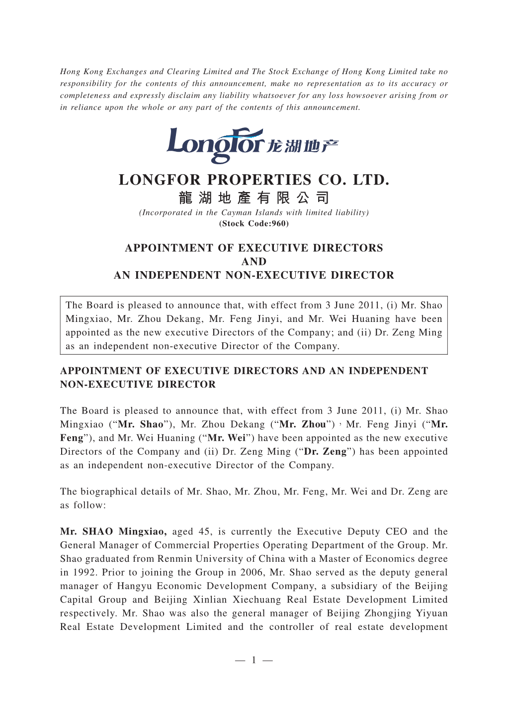 LONGFOR PROPERTIES CO. LTD. 龍湖地產有限公司 (Incorporated in the Cayman Islands with Limited Liability) (Stock Code:960)