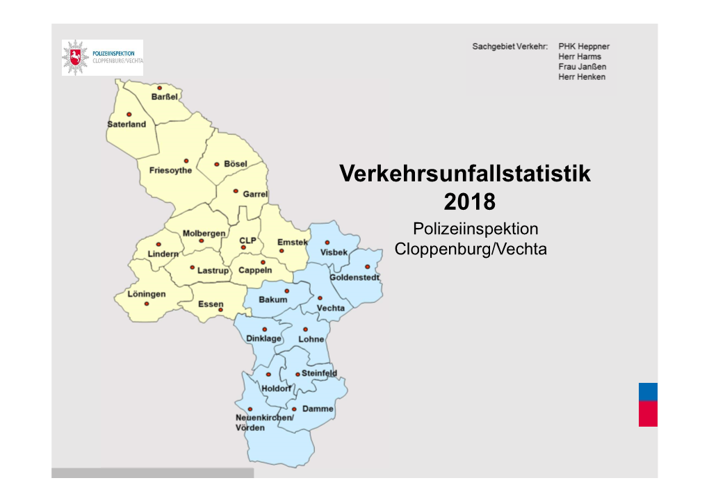 Verkehrsunfallstatistik 2018 Polizeiinspektion Cloppenburg/Vechta Landkreis Cloppenburg
