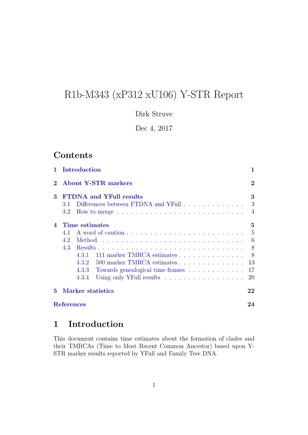 R1b-M343 (Xp312 Xu106) Y-STR Report