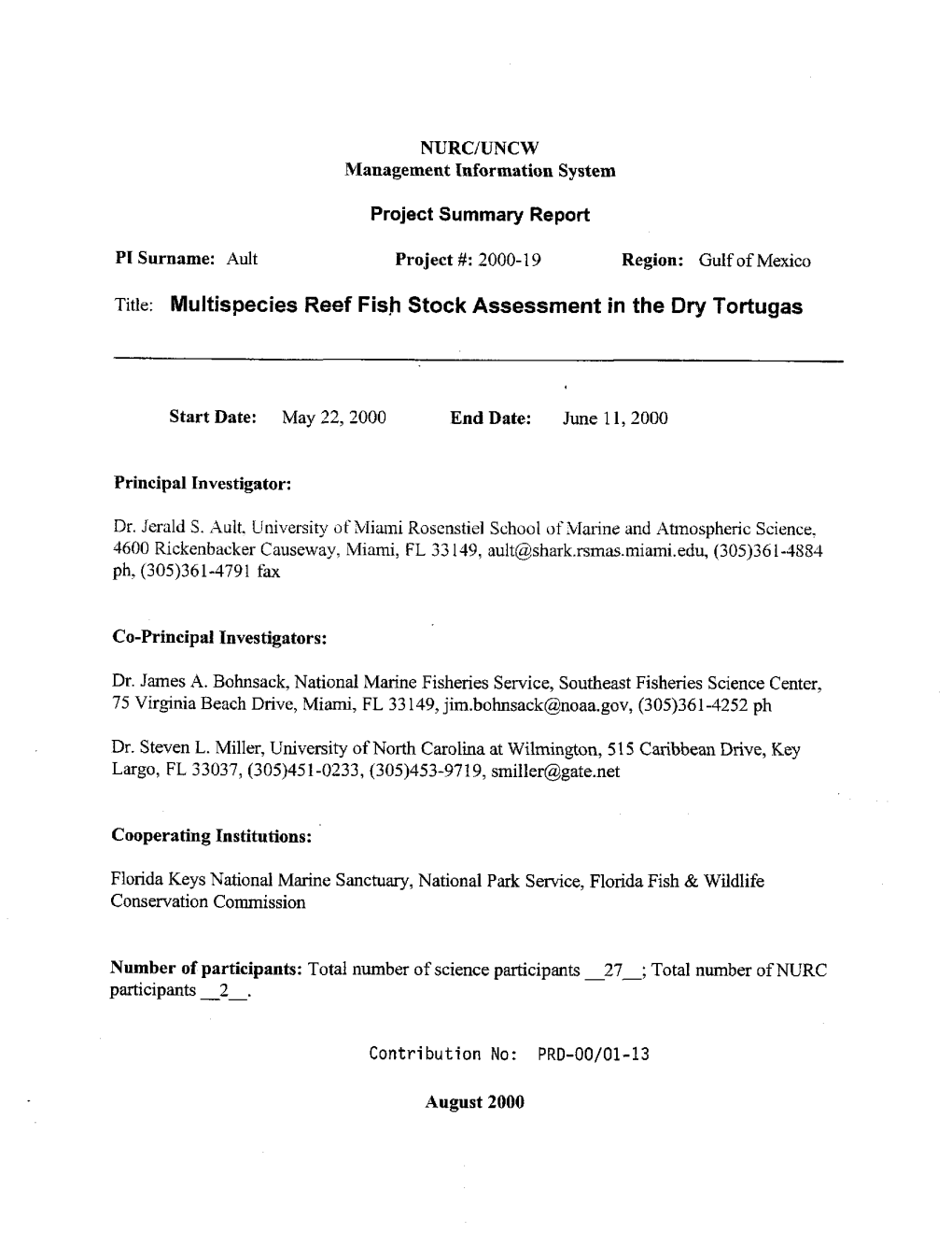 PI Surname: Ault Project #: 2000-19 Region: Gulf of Mexico Title