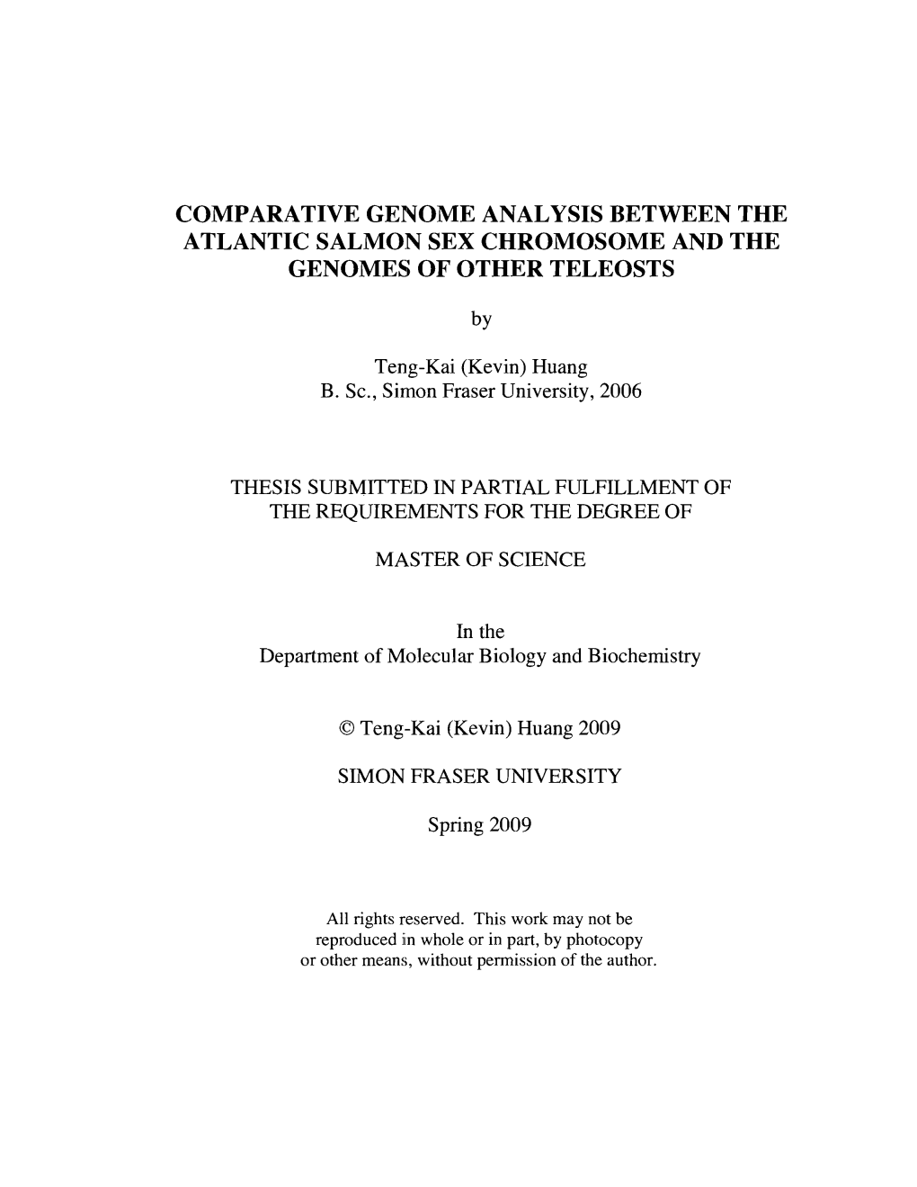 Comparative Genome Analysis Between the Atlantic Salmon Sex Chromosome and the Genomes of Other Teleosts