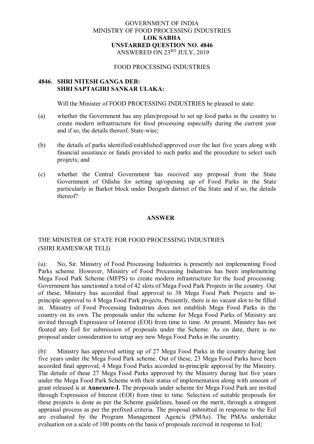 Government of India Ministry of Food Processing Industries Lok Sabha Unstarred Question No. 4846 Answered on 23Rd July, 2019