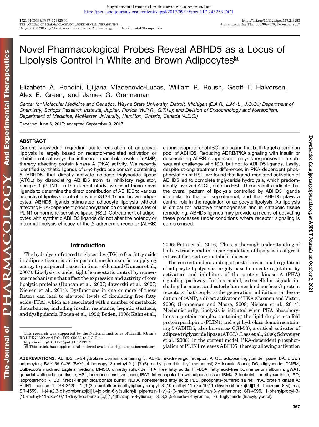 Novel Pharmacological Probes Reveal ABHD5 As a Locus of Lipolysis Control in White and Brown Adipocytes S