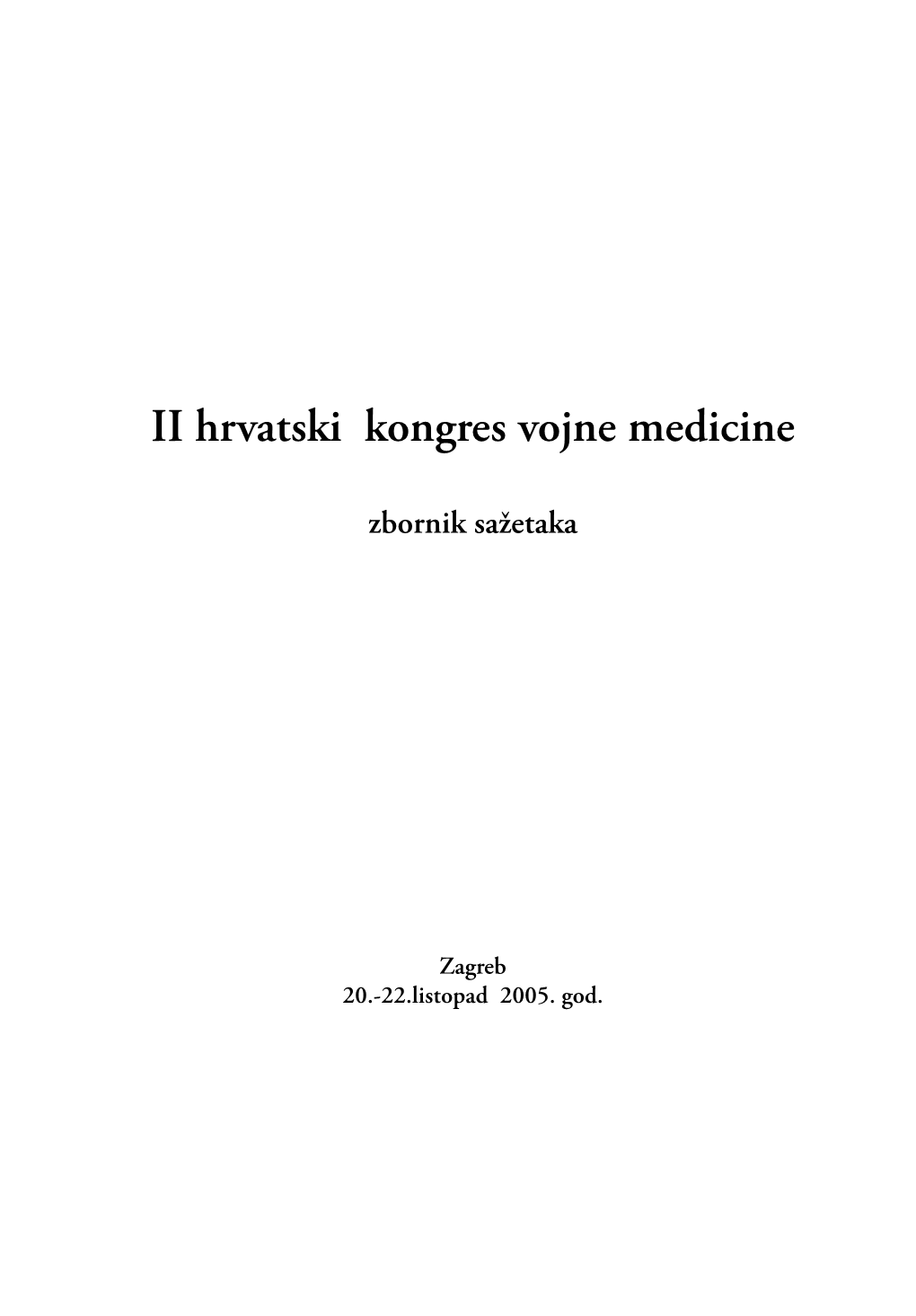 II Hrvatski Kongres Vojne Medicine