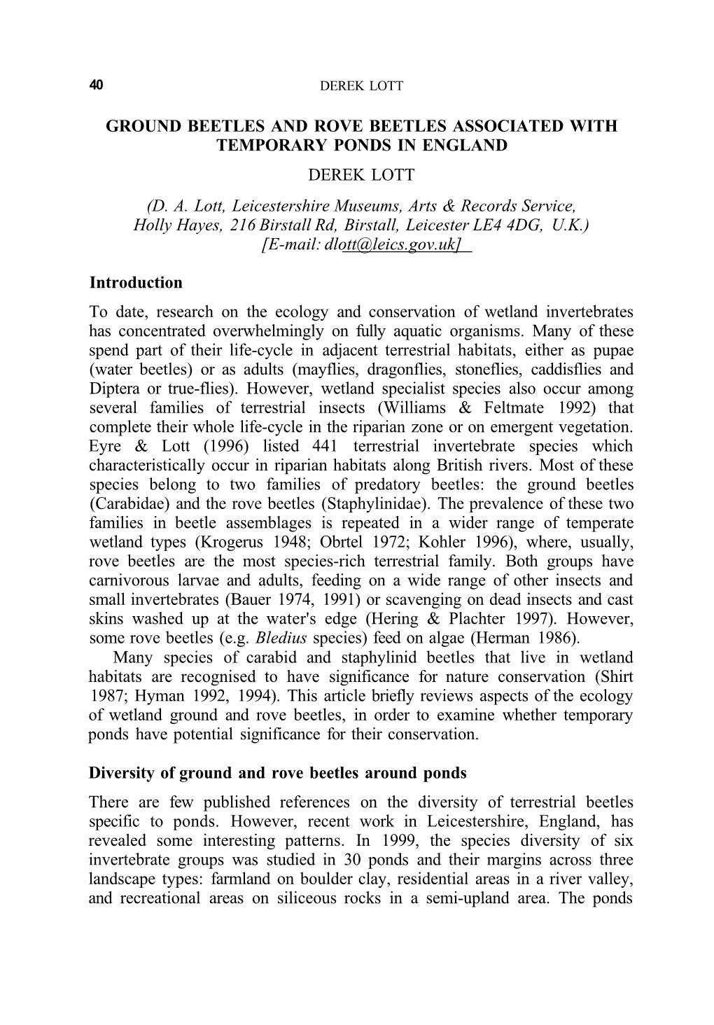 GROUND BEETLES and ROVE BEETLES ASSOCIATED with TEMPORARY PONDS in ENGLAND DEREK LOTT (D. A. Lott, Leicestershire Museums, Arts