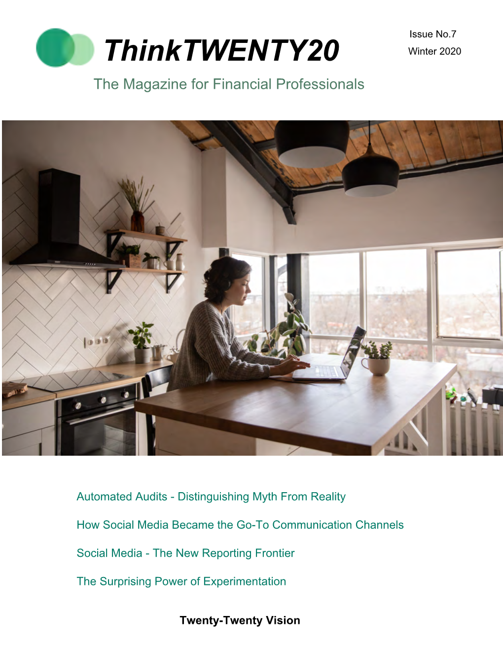 Thinktwenty20 Winter 2020 the Magazine for Financial Professionals