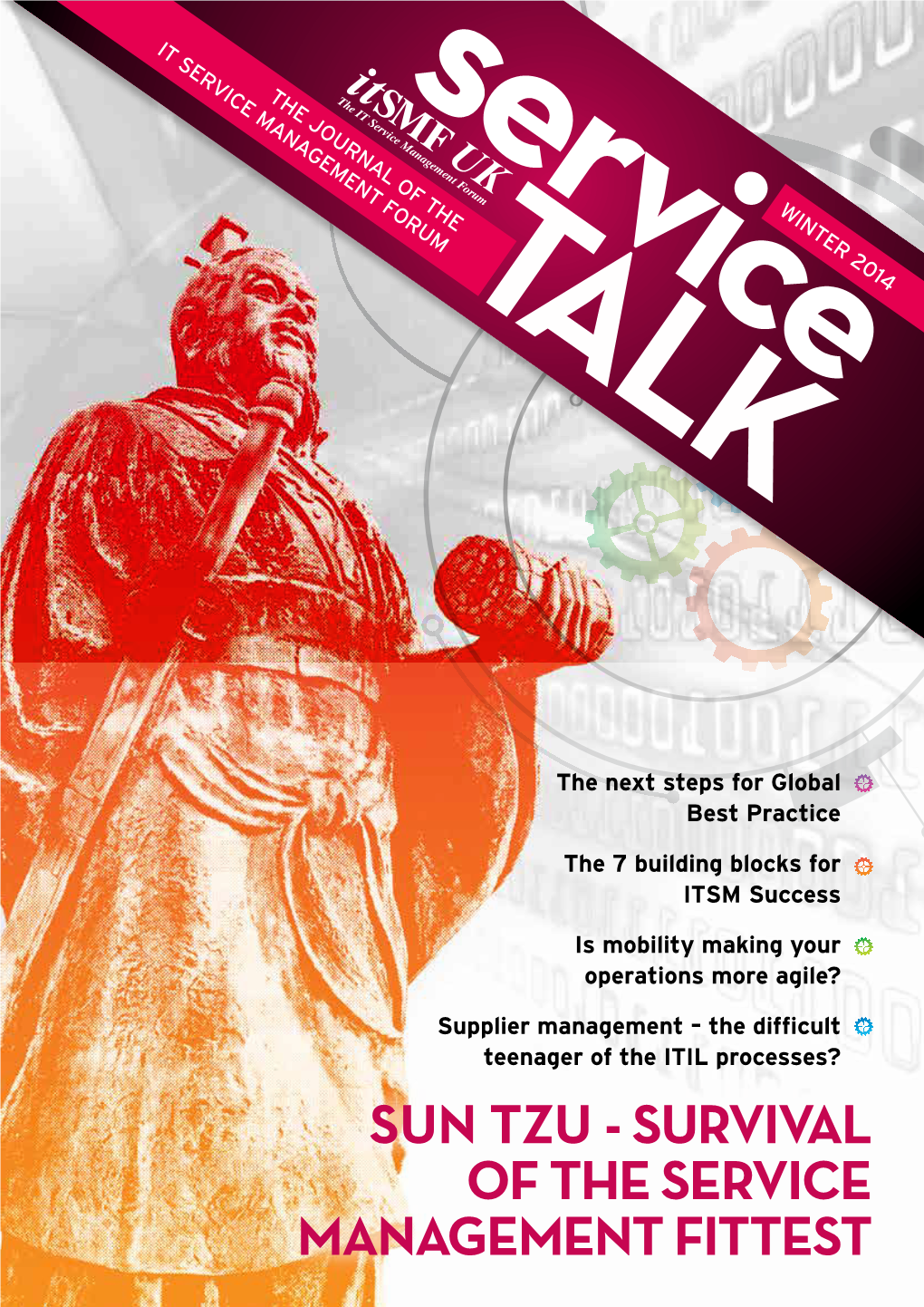 SUN TZU - Survival of the Service Management Fittest Business Driven Pragmatic Approach