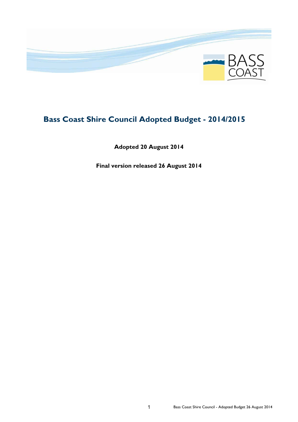 Bass Coast Shire Council Adopted Budget - 2014/2015