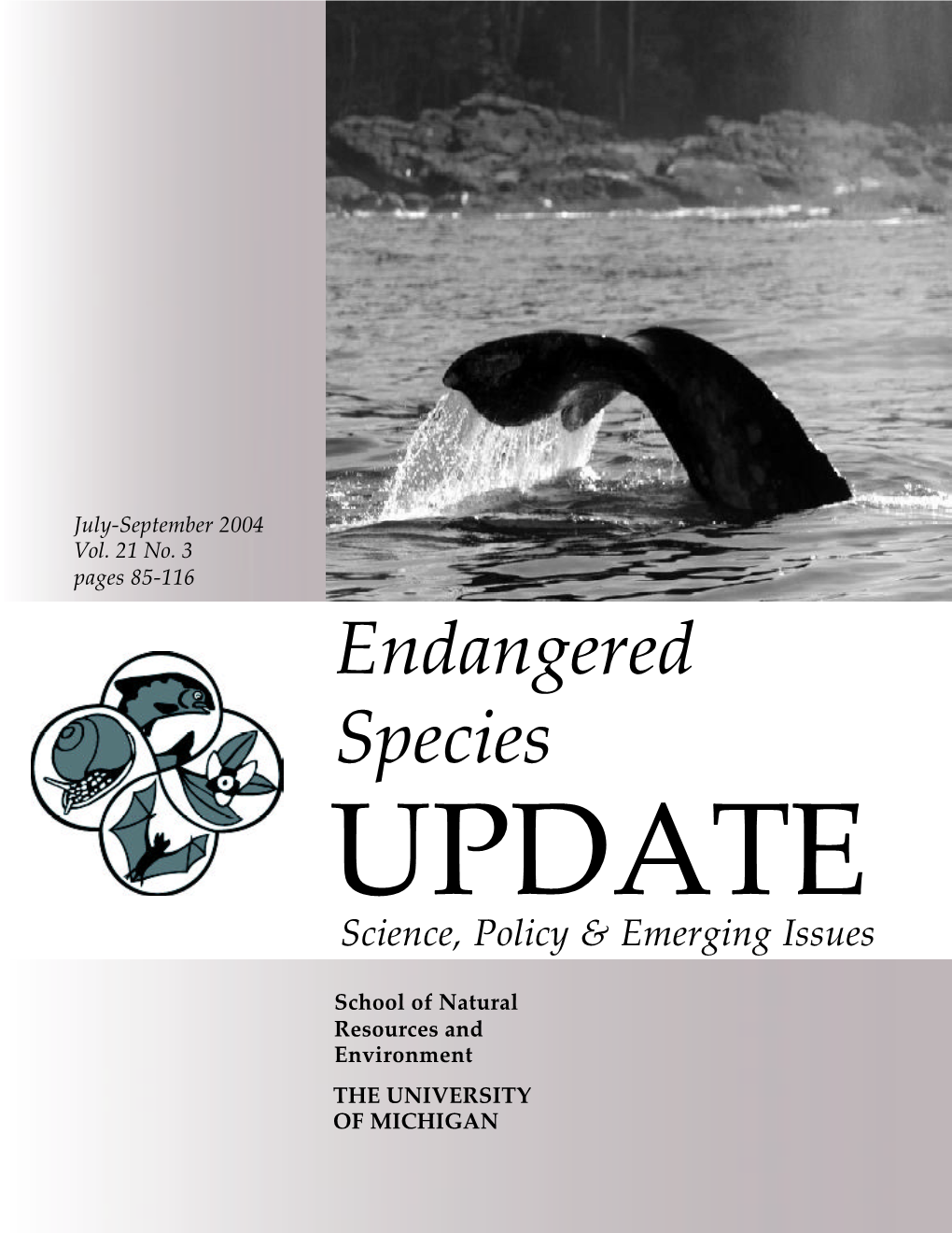 Endangered Species UPDATE Science, Policy & Emerging Issues