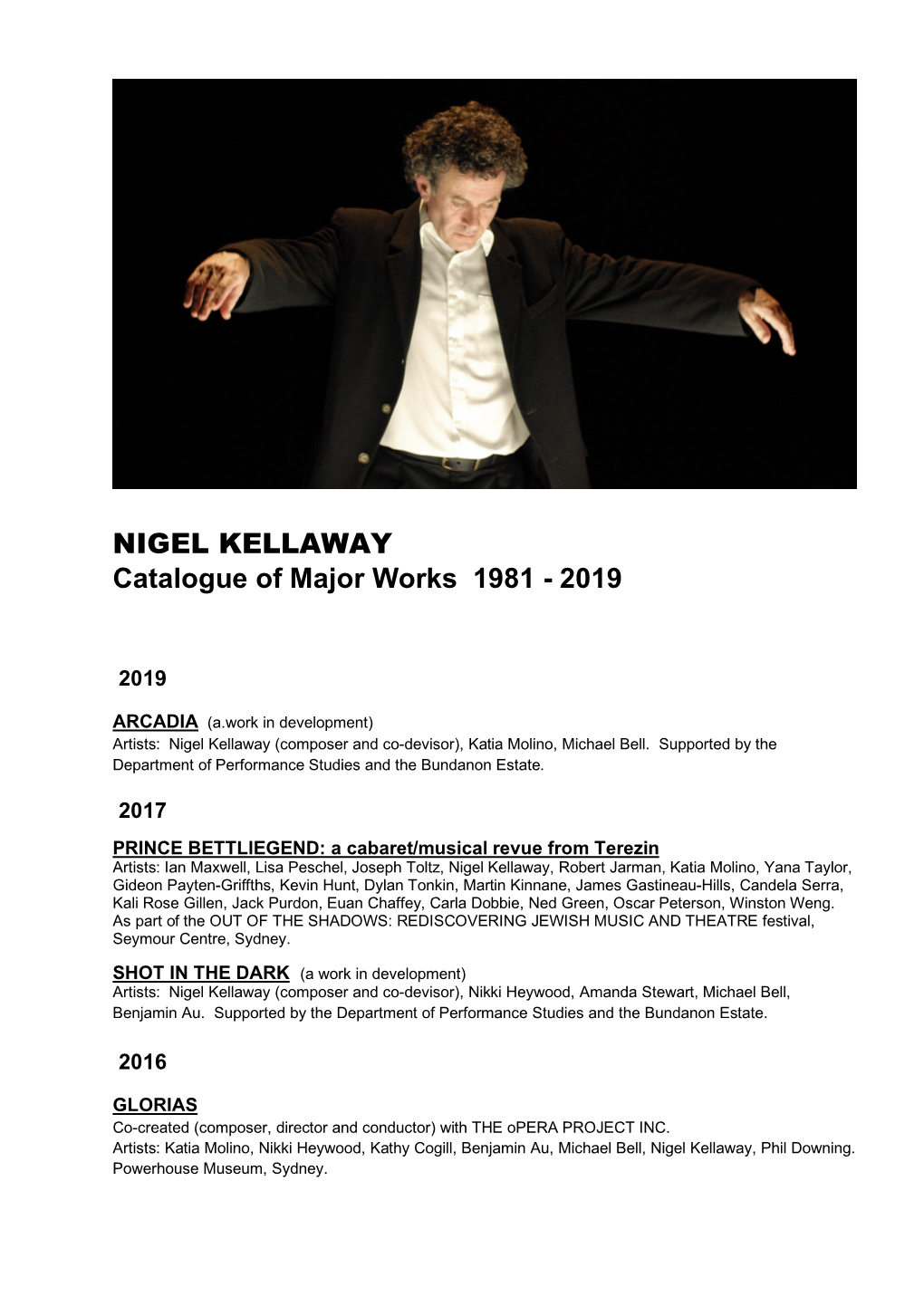 NIGEL KELLAWAY Catalogue of Major Works 1981 - 2019