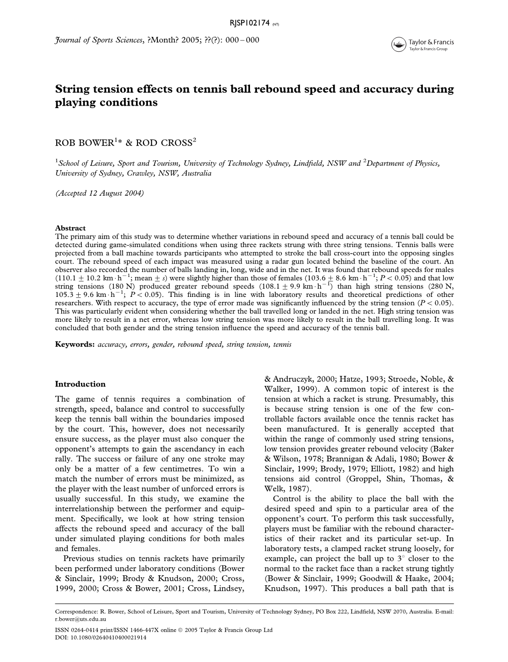 String Tension Effects on Tennis Ball Rebound Speed and Accuracy During Playing Conditions