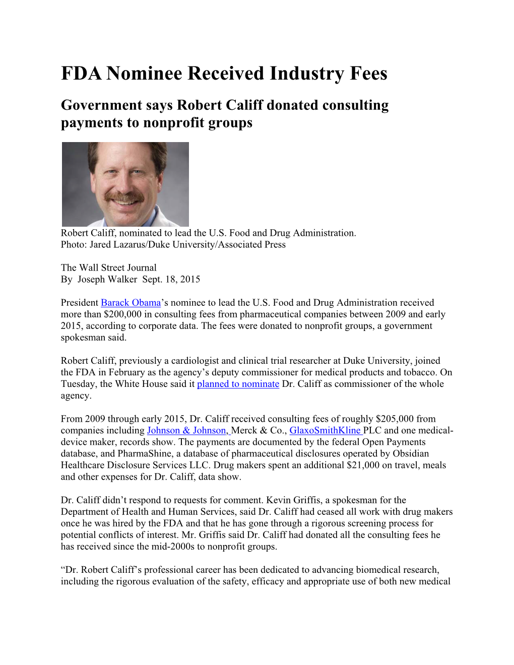 FDA Nominee Received Industry Fees Government Says Robert Califf Donated Consulting Payments to Nonprofit Groups