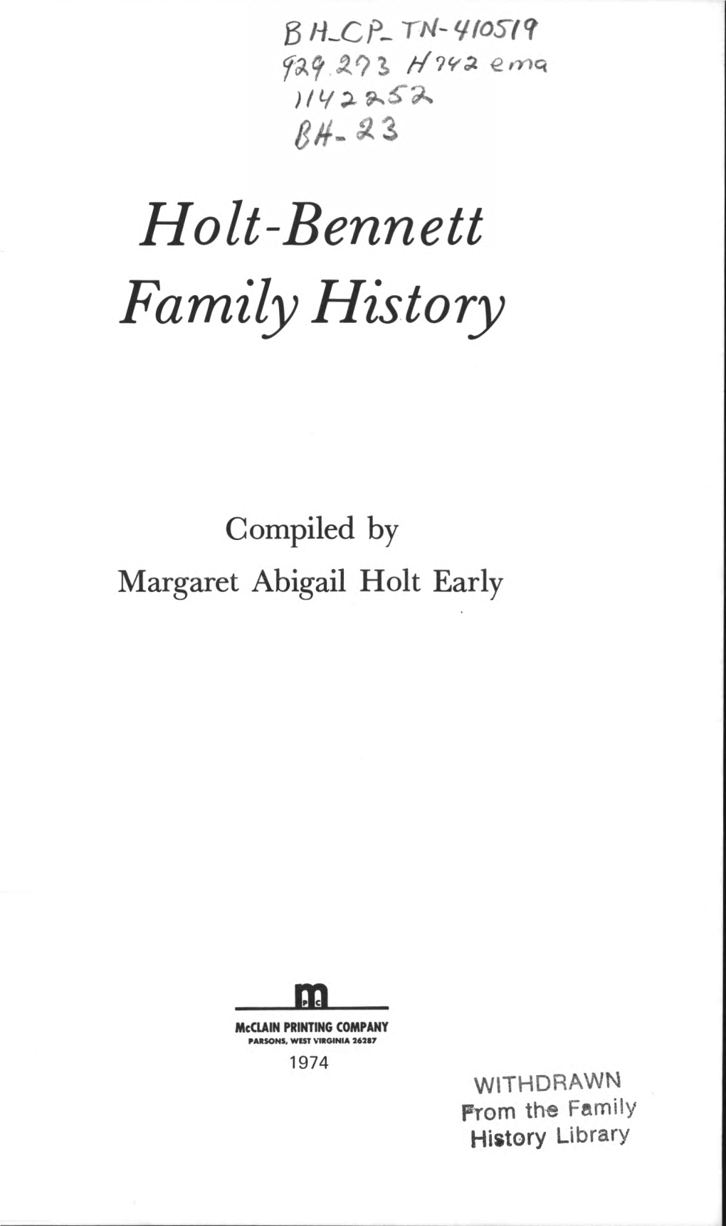 Holt-Bennett Family History