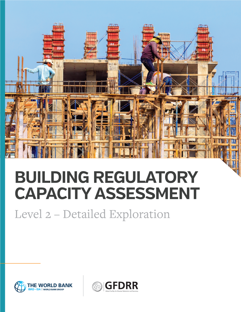 BUILDING REGULATORY CAPACITY ASSESSMENT Level 2 – Detailed Exploration