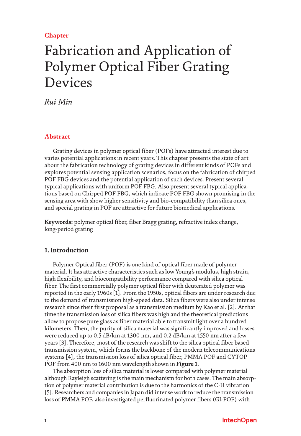 Fabrication and Application of Polymer Optical Fiber Grating Devices Rui Min