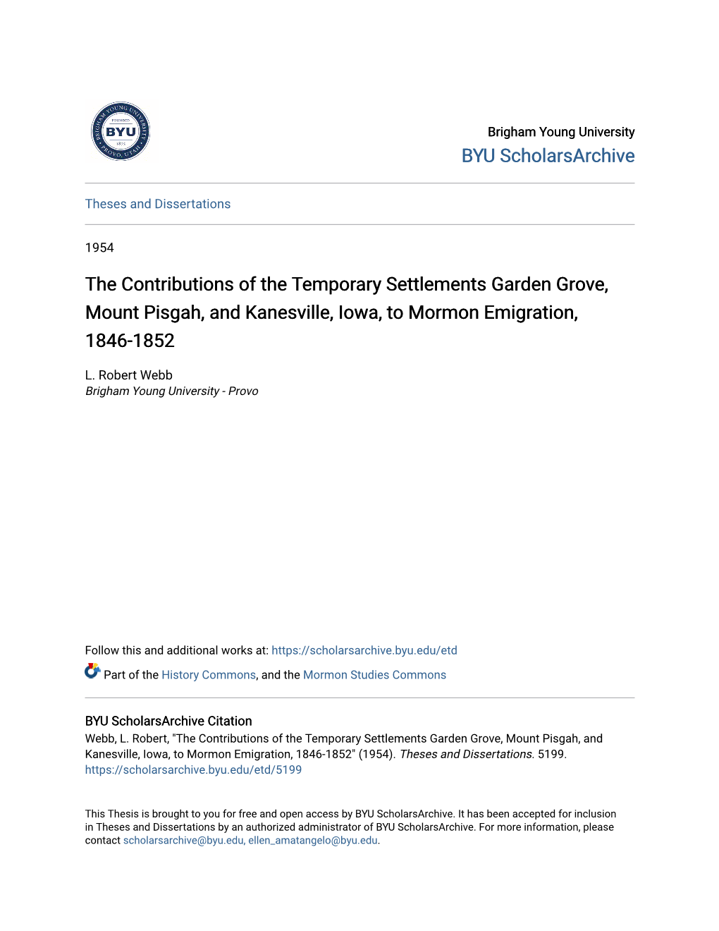 The Contributions of the Temporary Settlements Garden Grove, Mount Pisgah, and Kanesville, Iowa, to Mormon Emigration, 1846-1852