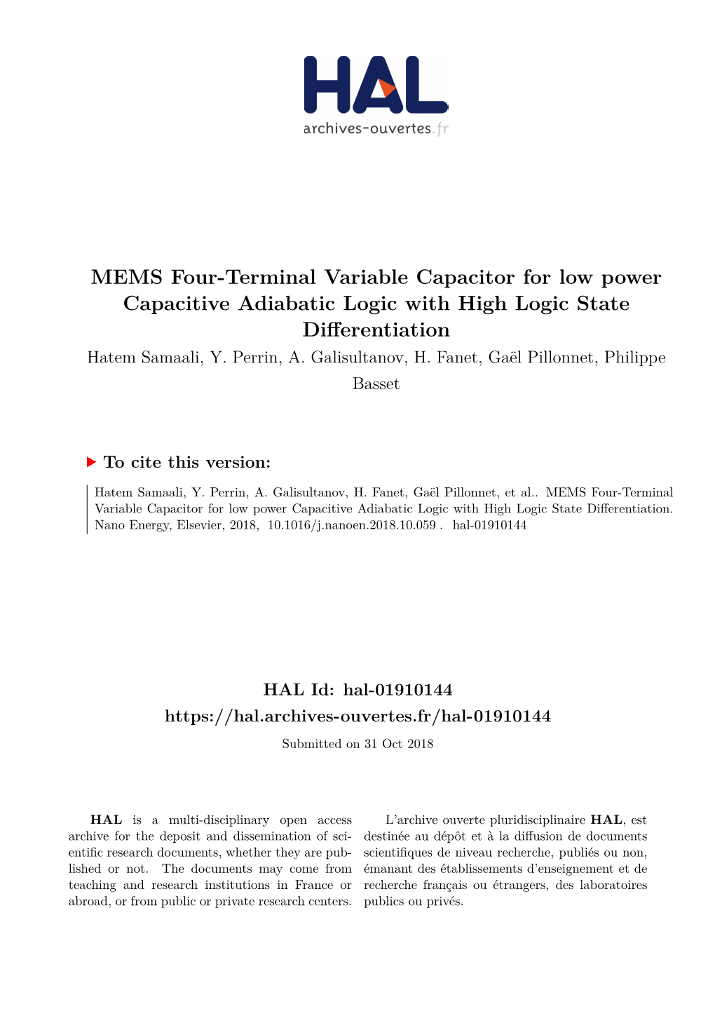 MEMS Four-Terminal Variable Capacitor for Low Power Capacitive Adiabatic Logic with High Logic State Differentiation Hatem Samaali, Y