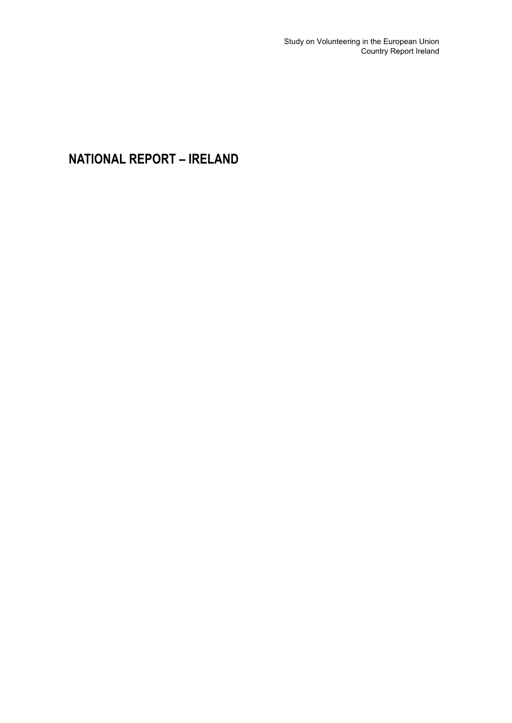 NATIONAL REPORT – IRELAND Study on Volunteering in the European Union Country Report Ireland