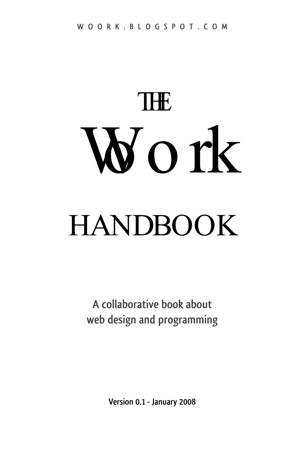 THE Woork HANDBOOK