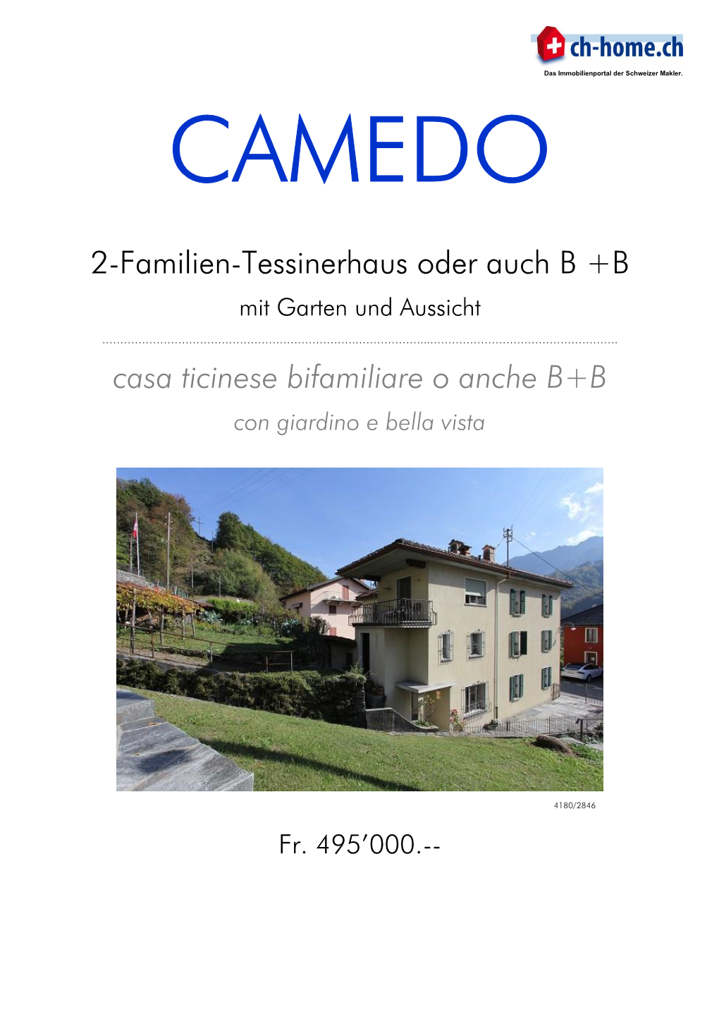 2-Familien-Tessinerhaus Oder Auch B +B Casa Ticinese Bifamiliare O