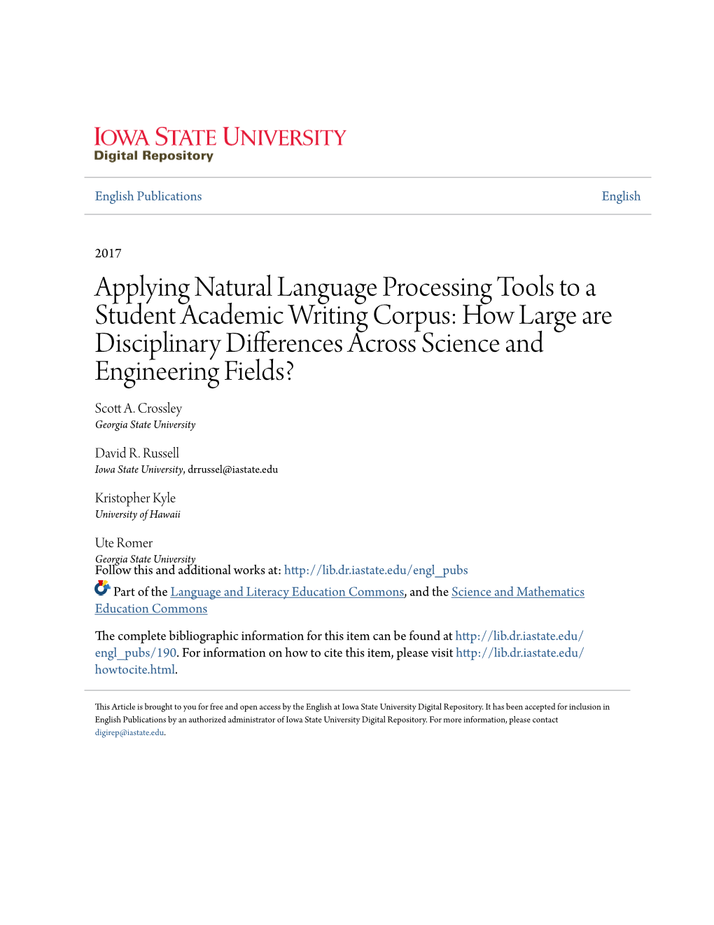 Applying Natural Language Processing Tools to a Student Academic Writing Corpus: How Large Are Disciplinary Differences Across Science and Engineering Fields? Scott A