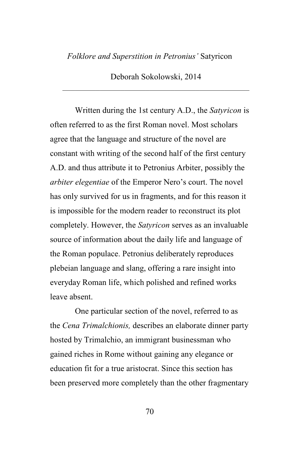 70 Folklore and Superstition in Petronius' Satyricon