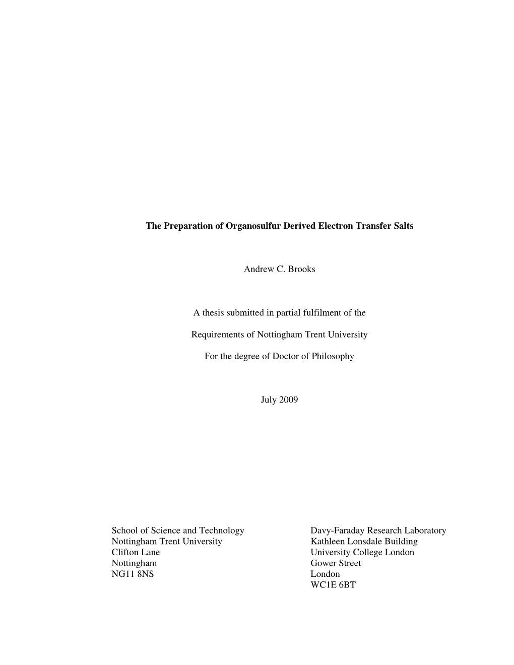 The Preparation of Organosulfur Derived Electron Transfer Salts