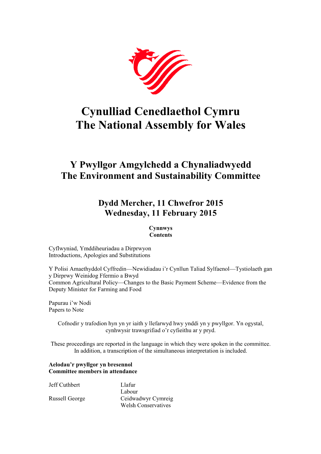 Cynulliad Cenedlaethol Cymru the National Assembly for Wales