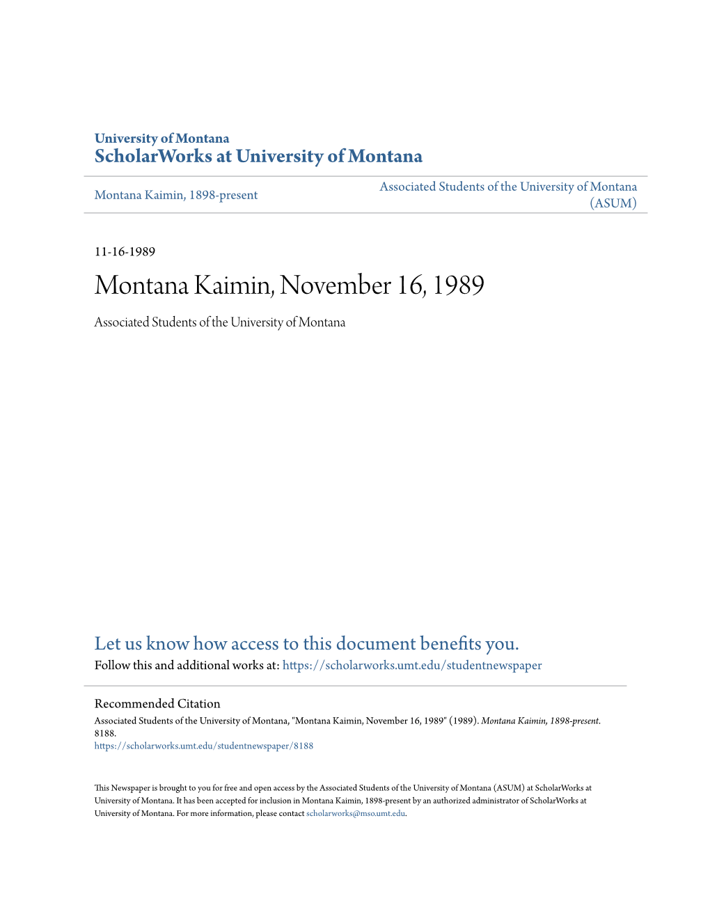 Montana Kaimin, November 16, 1989 Associated Students of the University of Montana