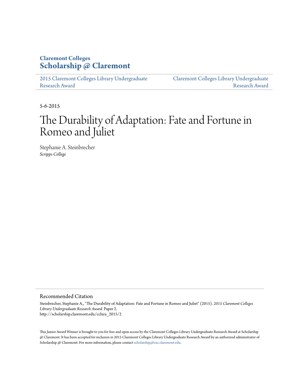 The Durability of Adaptation: Fate and Fortune in Romeo and Juliet Stephanie A