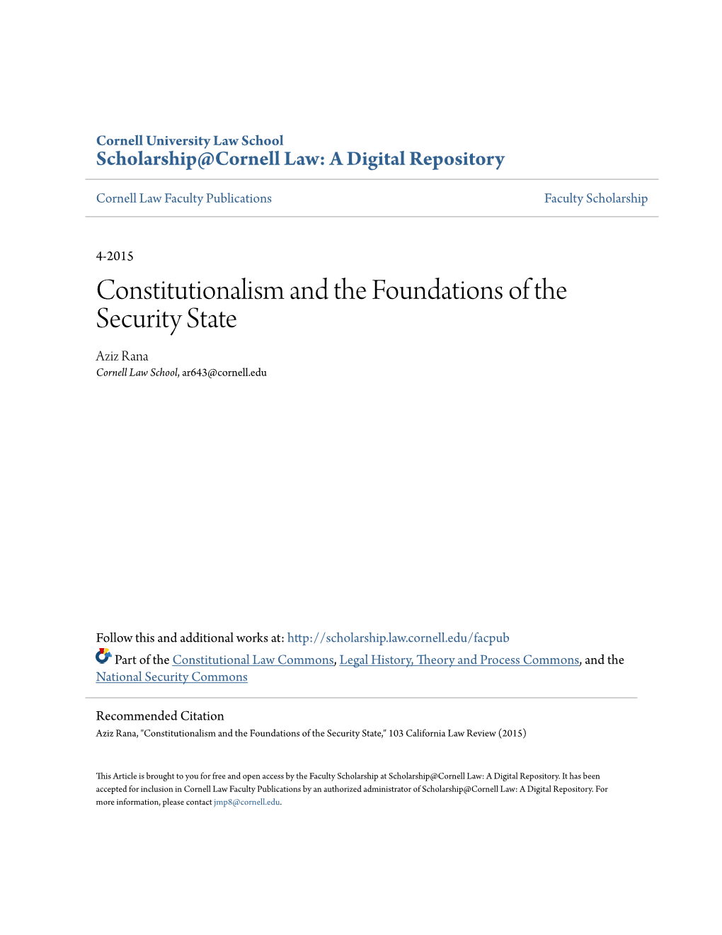 Constitutionalism and the Foundations of the Security State Aziz Rana Cornell Law School, Ar643@Cornell.Edu