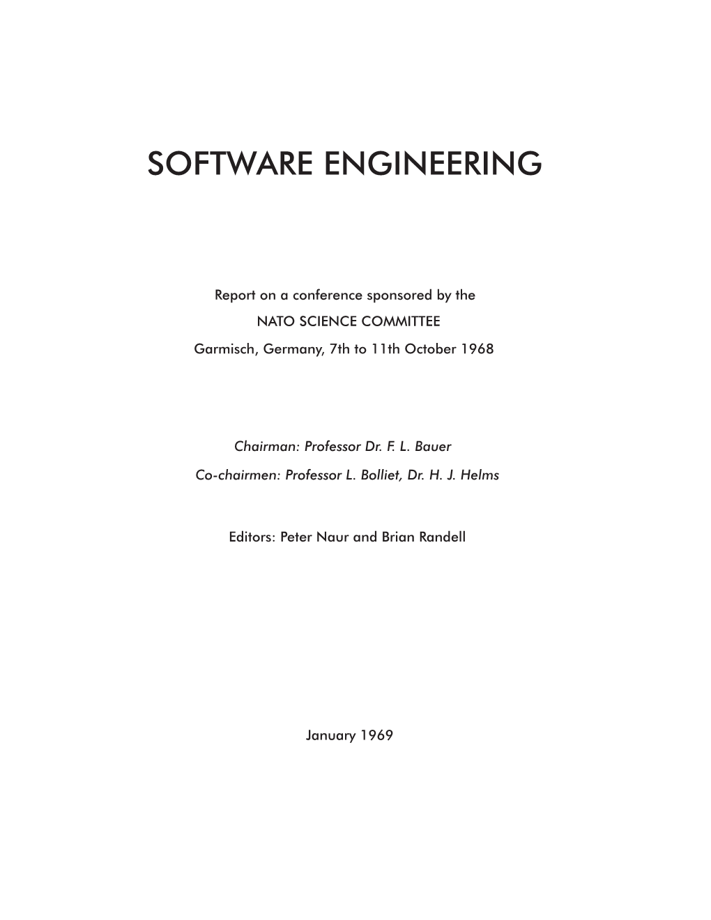 The 1968 NATO Software Engineering Conference