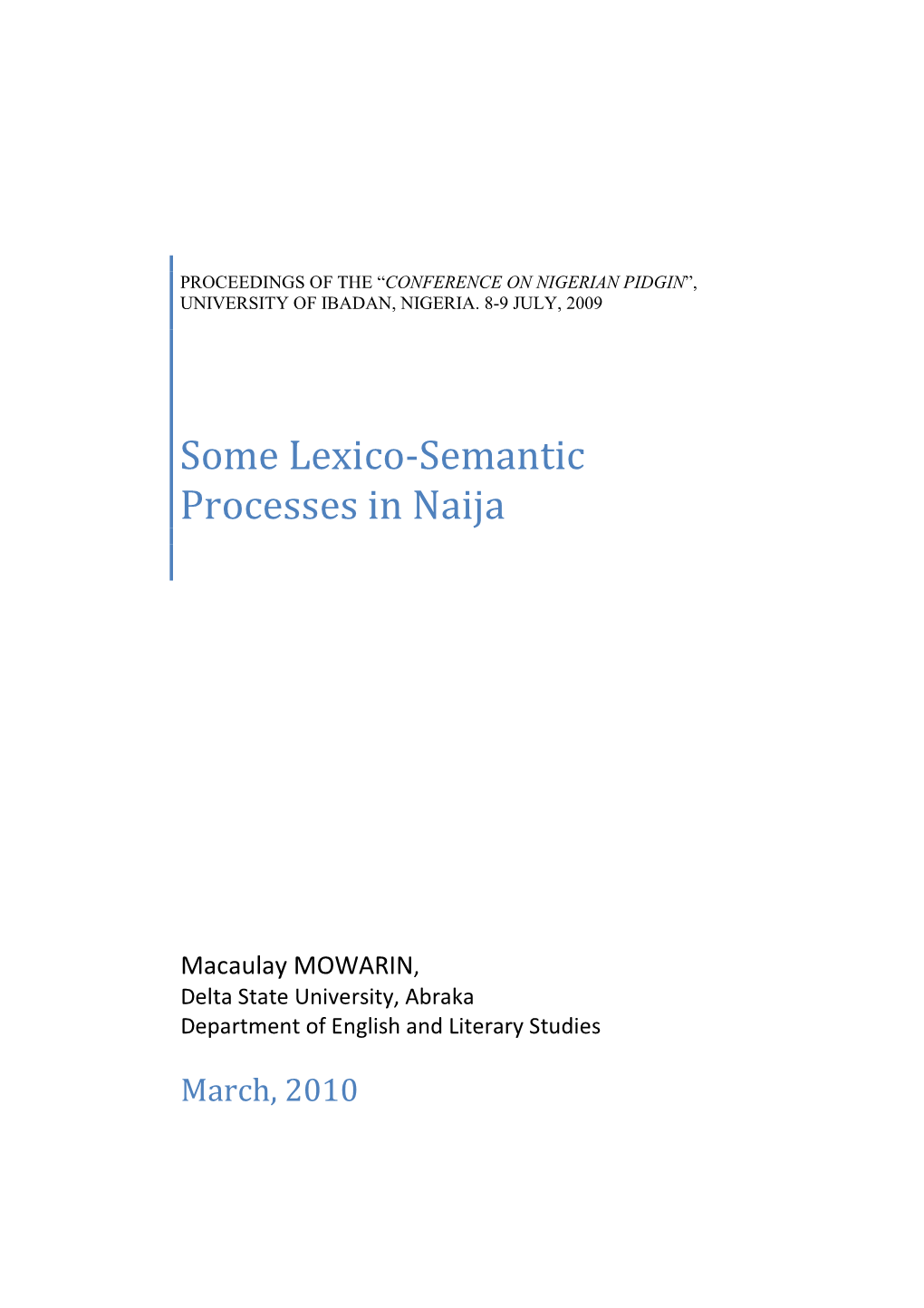 Some Lexico-Semantic Processes in Naija
