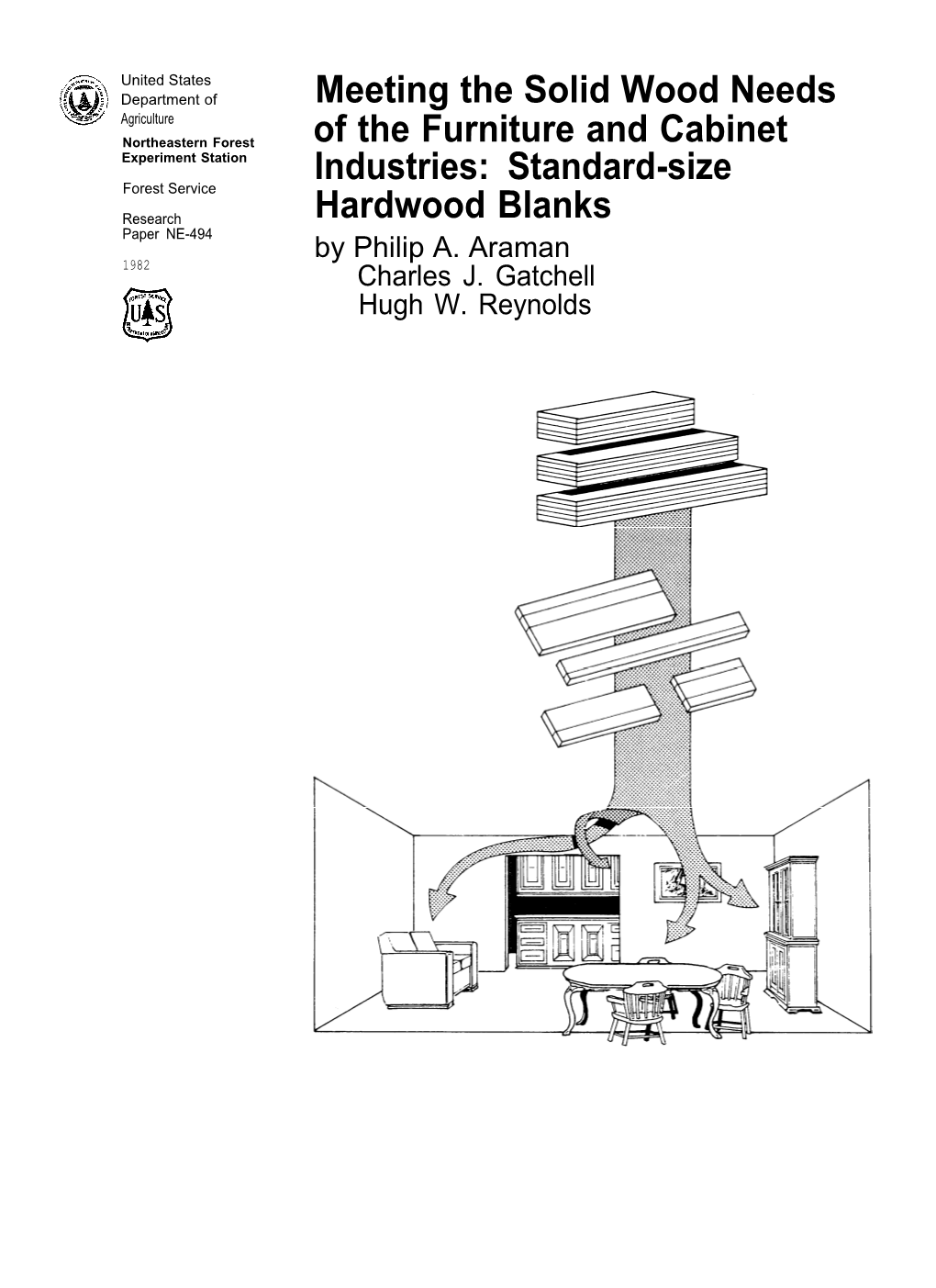 Meeting the Solid Wood Needs of the Furniture and Cabinet In- Dustries: Standard-Size Hardwood Blanks, Broomall, PA: Northeast