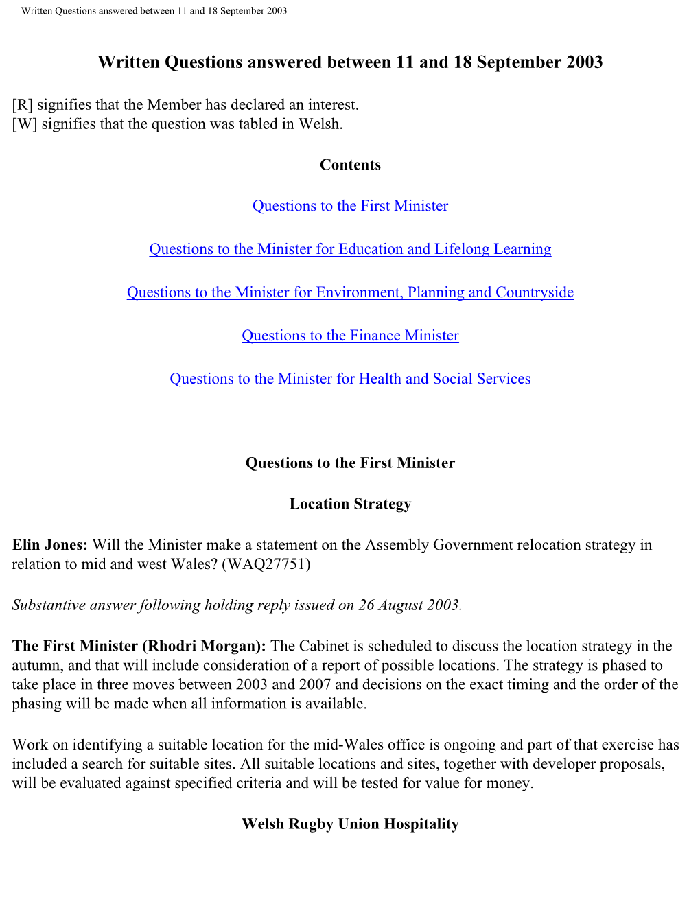 Written Questions Answered Between 11 and 18 September 2003