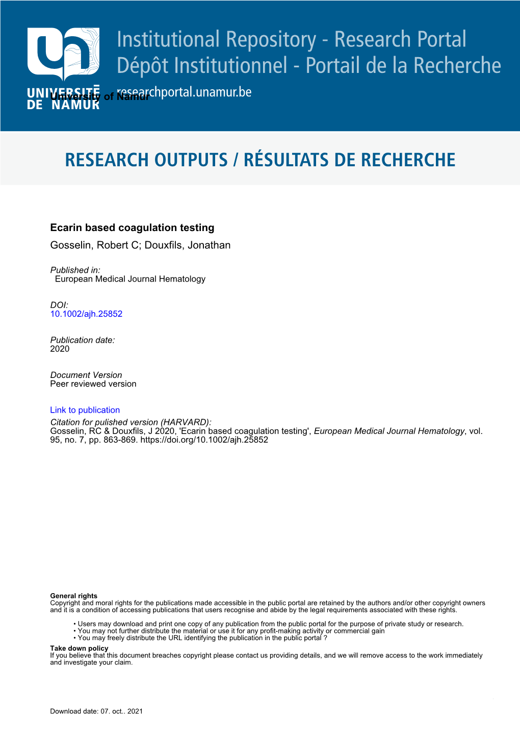 Ecarin Based Coagulation Testing Gosselin, Robert C; Douxfils, Jonathan