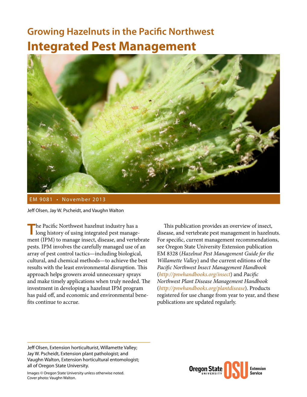 Growing Hazelnuts in the Pacific Northwest: Integrated Pest