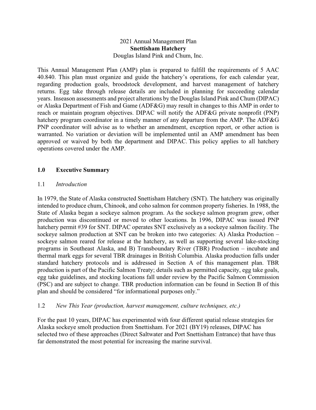 Snettisham Hatchery 2021 Annual Management Plan