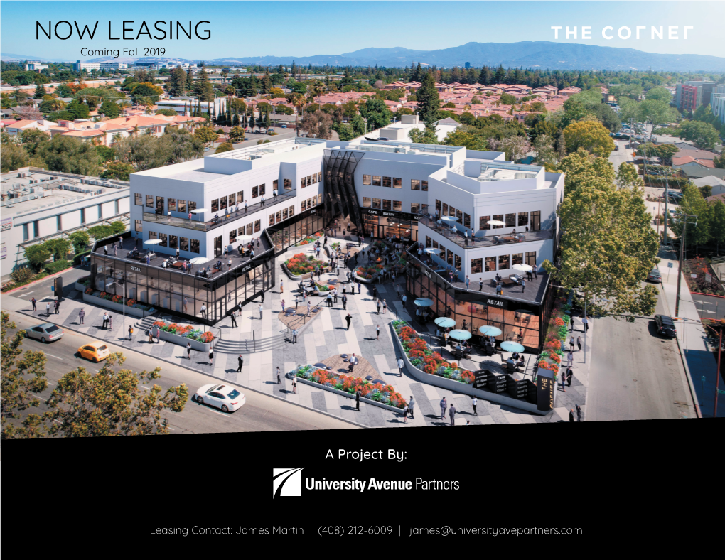 NOW LEASING Coming Fall 2019