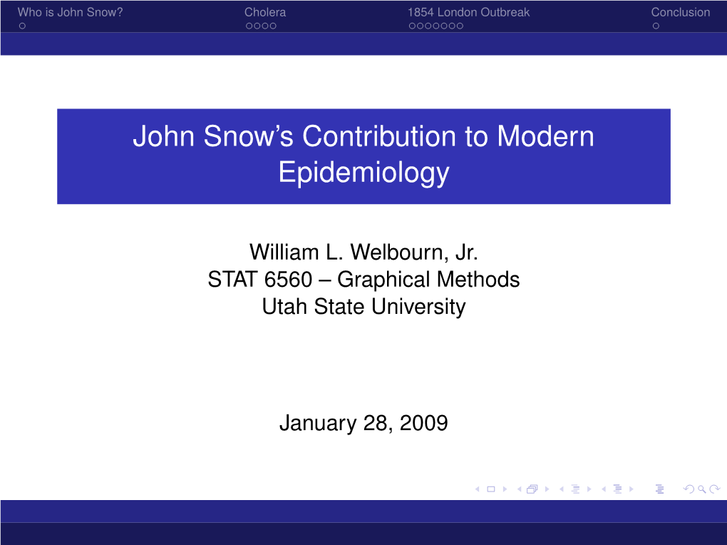 John Snow's Contribution to Modern Epidemiology