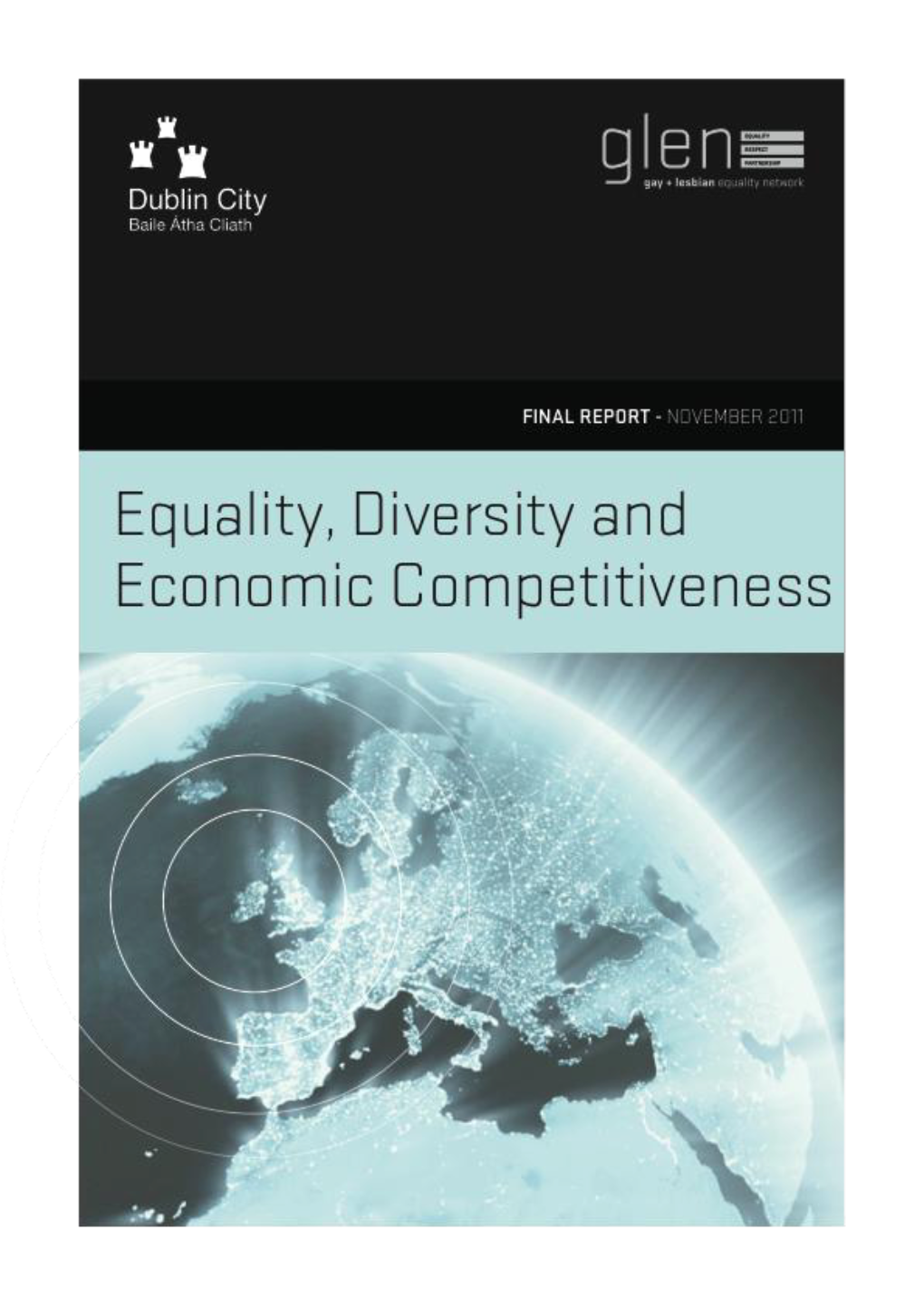 Equality, Diversity and Economic Competitiveness Equality, Diversity and Economic Competitiveness