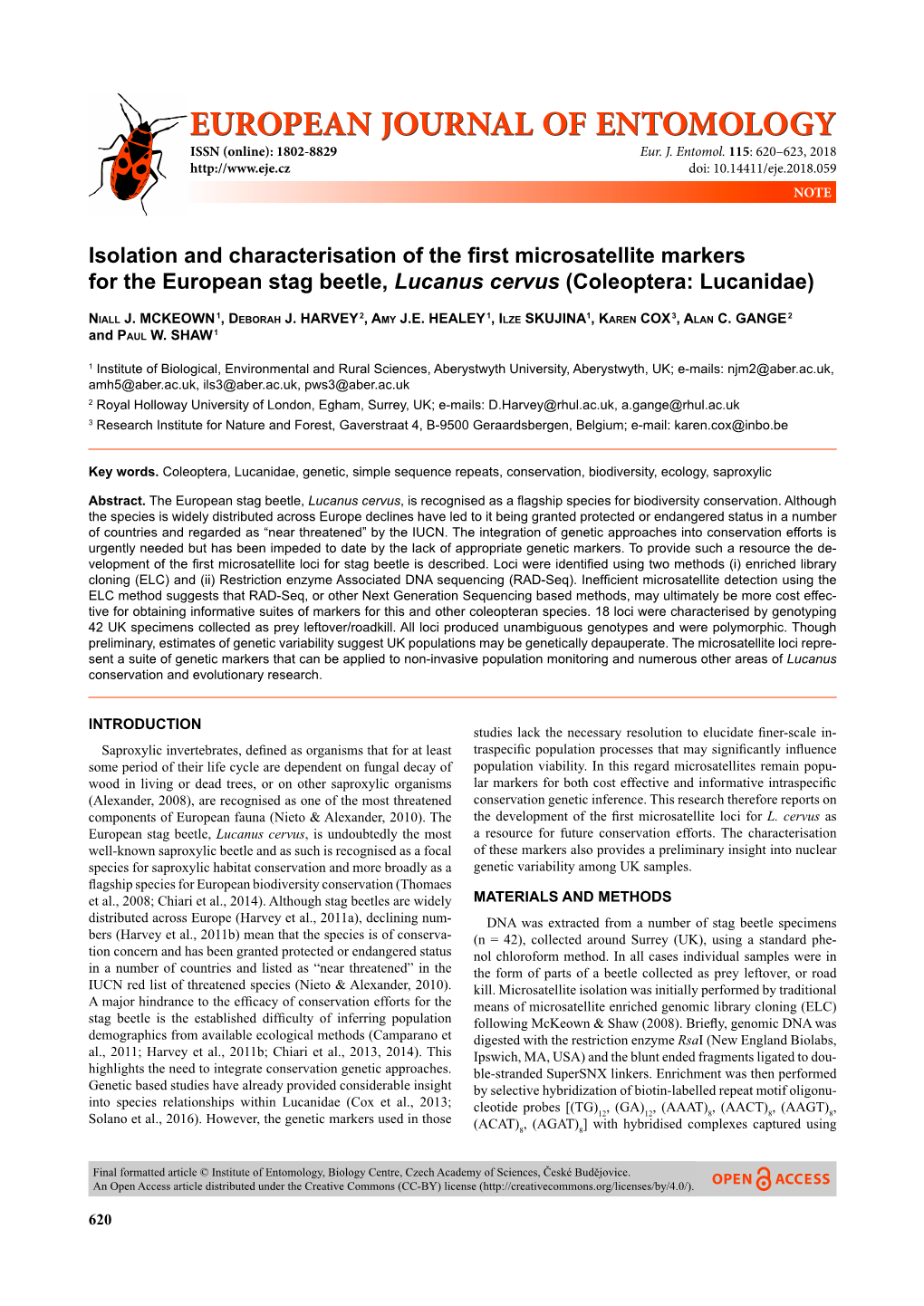 Isolation and Characterisation of the ﬁ Rst Microsatellite Markers for the European Stag Beetle, Lucanus Cervus (Coleoptera: Lucanidae)